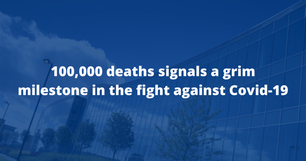 100,000 deaths signals a grim milestone in the fight against Covid-19