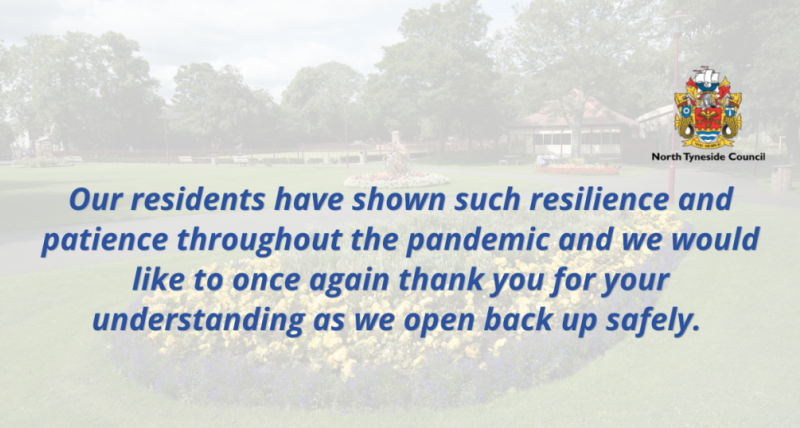 Thank residents for their understanding as services reopen