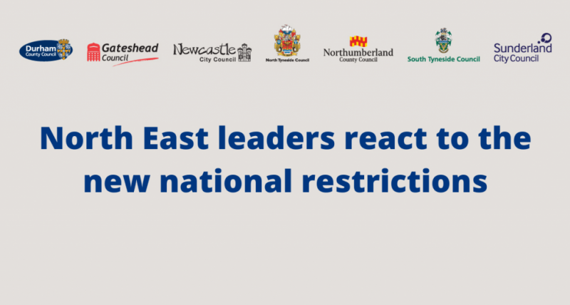 North East leaders have reacted to new national restrictions