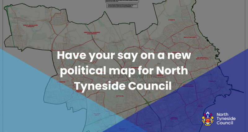 Have your say on a new political map for North Tyneside Council